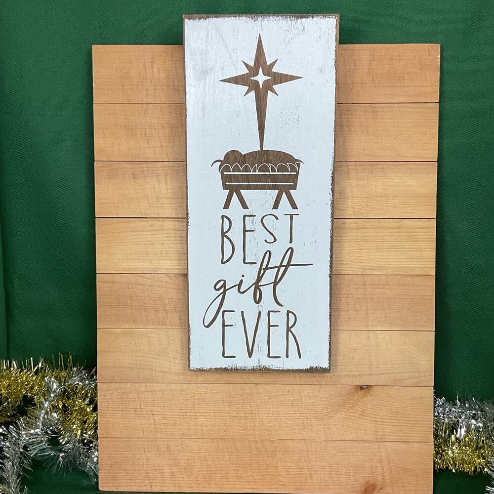 Nativity Wooden Plaque Sign Best Gift Ever White Distressed Christmas Decor Wall